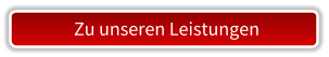 Zu unseren Leistungen
