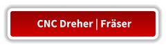 CNC Dreher | Fr�ser